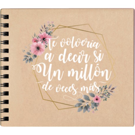 ÁLBUM NOVIOS "TE VOLVERÍA A DECIR QUE SÍ" ÁLBUM NOVIOS "TE VOLVERÍA A DECIR QUE SÍ"